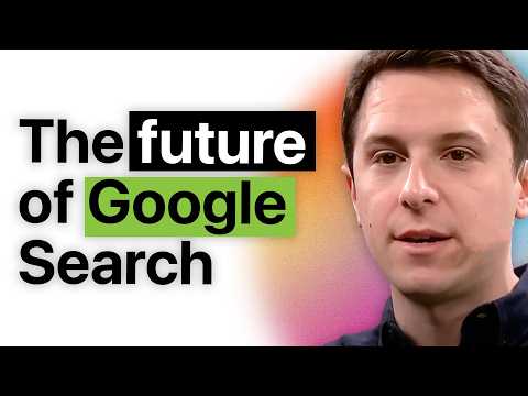 How AI is transforming Google Search - Robby Stein (Google AI Search)