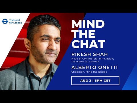 Mind the Chat with Rikesh Shah (Transport for London)