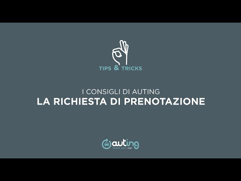 I consigli di AUTING: la richiesta di prenotazione