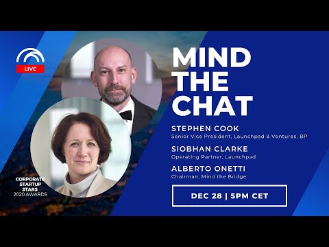 Mind the Chat with Stephen Cook and Siobhan Clarke (BP Launchpad/Ventures)