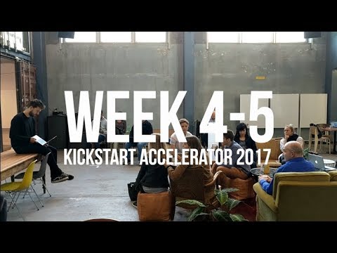 Week 4&amp;5 - Kickstart Accelerator 2017