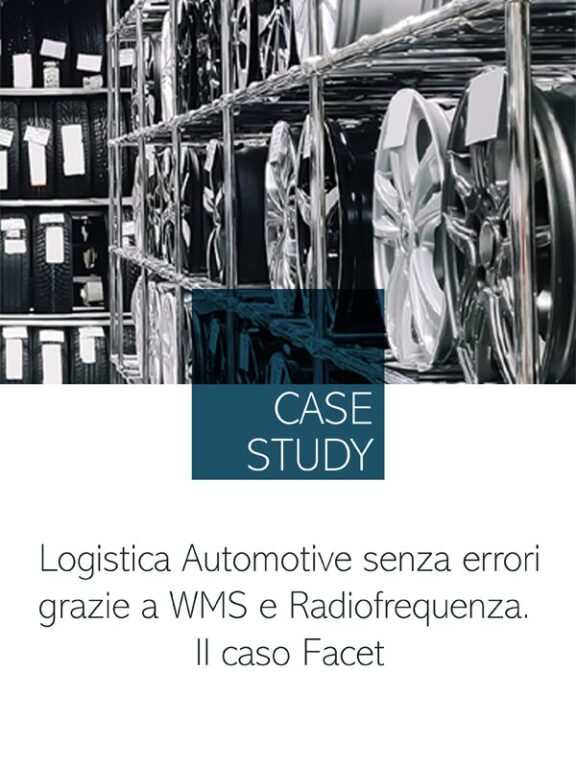 Logistica Automotive senza errori grazie a WMS e Radiofrequenza. Il caso Facet
